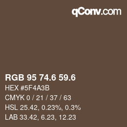 カラーコード: RGB 95 74.6 59.6 | qconv.com