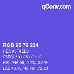 颜色代码: RGB 95 78 224 | qconv.com