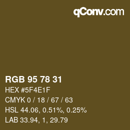 Color code: RGB 95 78 31 | qconv.com