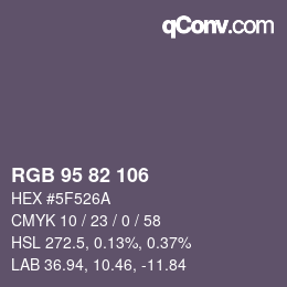 カラーコード: RGB 95 82 106 | qconv.com