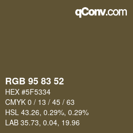 Farbcode: RGB 95 83 52 | qconv.com