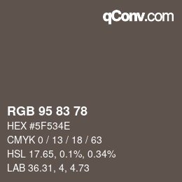 Color code: RGB 95 83 78 | qconv.com