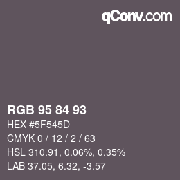 Color code: RGB 95 84 93 | qconv.com