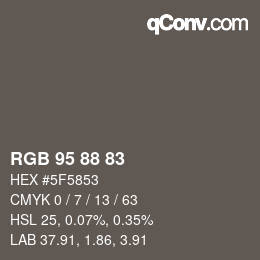 カラーコード: RGB 95 88 83 | qconv.com