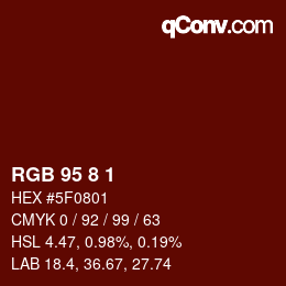 カラーコード: RGB 95 8 1 | qconv.com