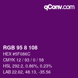 Color code: RGB 95 8 108 | qconv.com