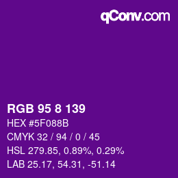 Color code: RGB 95 8 139 | qconv.com