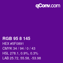 Color code: RGB 95 8 145 | qconv.com