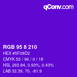 カラーコード: RGB 95 8 210 | qconv.com
