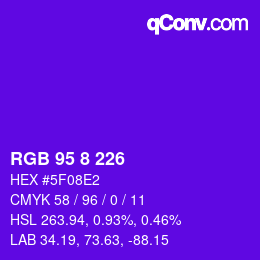 Color code: RGB 95 8 226 | qconv.com