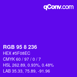 Color code: RGB 95 8 236 | qconv.com