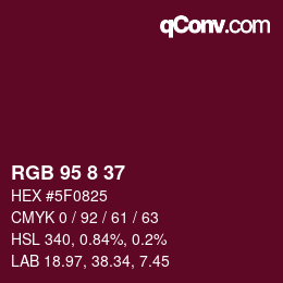 Farbcode: RGB 95 8 37 | qconv.com