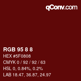 Code couleur: RGB 95 8 8 | qconv.com
