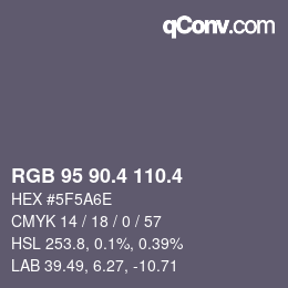 カラーコード: RGB 95 90.4 110.4 | qconv.com