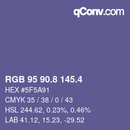 カラーコード: RGB 95 90.8 145.4 | qconv.com