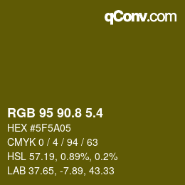 カラーコード: RGB 95 90.8 5.4 | qconv.com