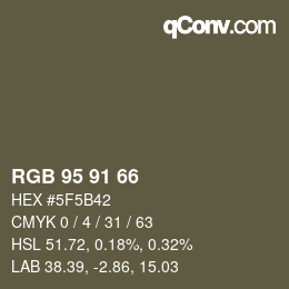 Color code: RGB 95 91 66 | qconv.com