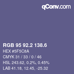 カラーコード: RGB 95 92.2 138.6 | qconv.com