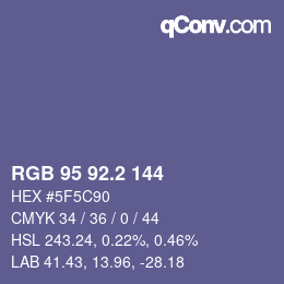 カラーコード: RGB 95 92.2 144 | qconv.com