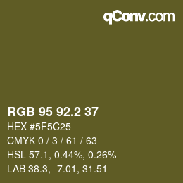 カラーコード: RGB 95 92.2 37 | qconv.com
