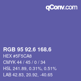 カラーコード: RGB 95 92.6 168.6 | qconv.com