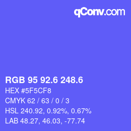 カラーコード: RGB 95 92.6 248.6 | qconv.com