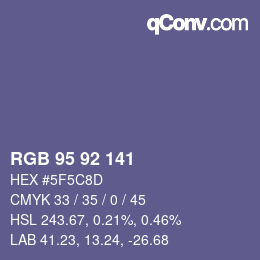 Color code: RGB 95 92 141 | qconv.com