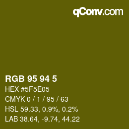 Color code: RGB 95 94 5 | qconv.com