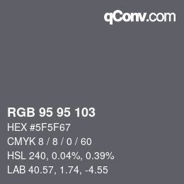 Color code: RGB 95 95 103 | qconv.com