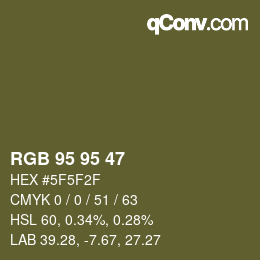 Color code: RGB 95 95 47 | qconv.com