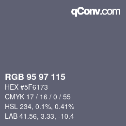 カラーコード: RGB 95 97 115 | qconv.com