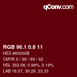 カラーコード: RGB 96.1 0.8 11 | qconv.com