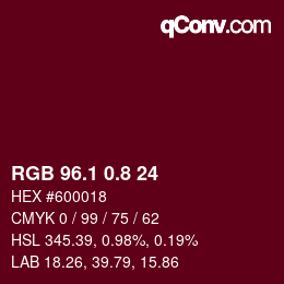 カラーコード: RGB 96.1 0.8 24 | qconv.com
