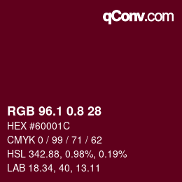 カラーコード: RGB 96.1 0.8 28 | qconv.com