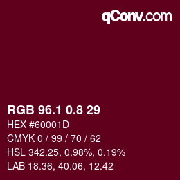 カラーコード: RGB 96.1 0.8 29 | qconv.com