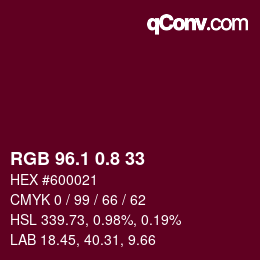 カラーコード: RGB 96.1 0.8 33 | qconv.com