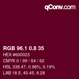 カラーコード: RGB 96.1 0.8 35 | qconv.com