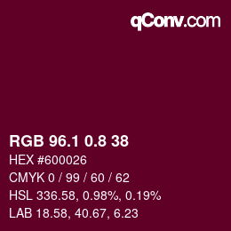 カラーコード: RGB 96.1 0.8 38 | qconv.com