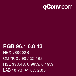 カラーコード: RGB 96.1 0.8 43 | qconv.com