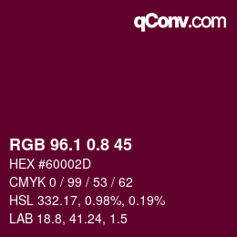 カラーコード: RGB 96.1 0.8 45 | qconv.com