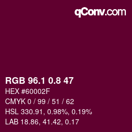 カラーコード: RGB 96.1 0.8 47 | qconv.com