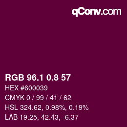 カラーコード: RGB 96.1 0.8 57 | qconv.com