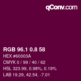 カラーコード: RGB 96.1 0.8 58 | qconv.com