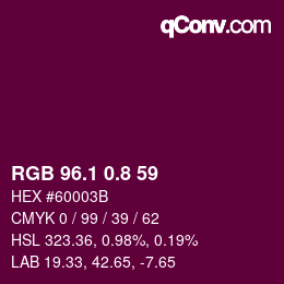 カラーコード: RGB 96.1 0.8 59 | qconv.com