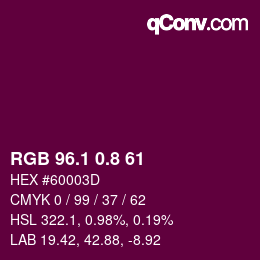 カラーコード: RGB 96.1 0.8 61 | qconv.com