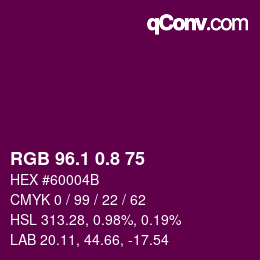 カラーコード: RGB 96.1 0.8 75 | qconv.com