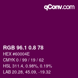 カラーコード: RGB 96.1 0.8 78 | qconv.com
