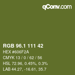 カラーコード: RGB 96.1 111 42 | qconv.com