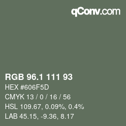 カラーコード: RGB 96.1 111 93 | qconv.com