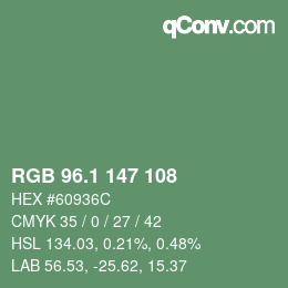 カラーコード: RGB 96.1 147 108 | qconv.com